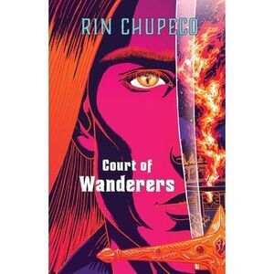 Court of Wanderers: Silver Under Nightfall #2 -- Rin Chupeco
